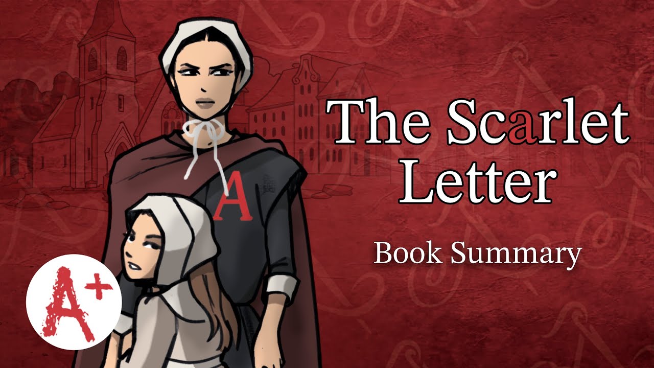 The Scarlet Letter - Book Summary
