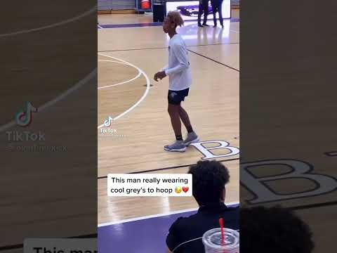 He’s hooping in Cool Greys 😳