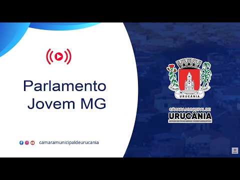 Transmissão Plenária Munic. do Parlamento Jovem de MG ( Urucânia)