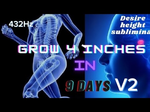 Grow 4 inches taller in 9 days V2 / Grow taller Subliminal 432hz by  Shru Alchemy , Raikov Effect
