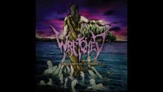 Wretched - Exodus of Autonomy {slowed}
