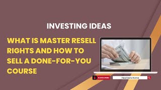 What is Master Resell Rights and How to Sell a DFY System