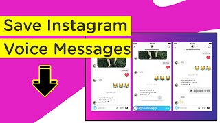 How to Save Instagram Voice Messages on Android without using Screen Recorder