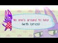 No One's Around To Help WITH LYRICS - Animal Crossing New Horizons Song / Musical