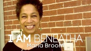 I AM BENEATHA - Maria Broom video