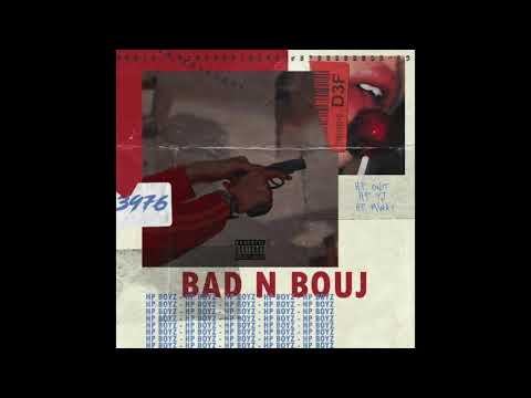 HP BOYZ - Bad N Bouj (Joel Fletcher Remix)