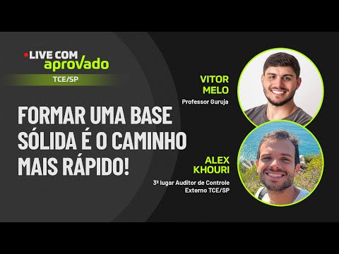Live com Aprovado - Alex Khouri - 1º lugar Auditor de Controle Externo TCE/SP - Administração