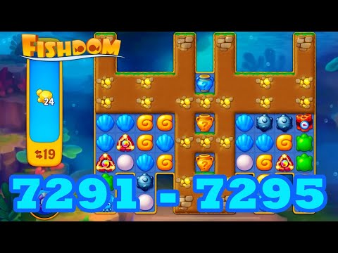 Fishdom Level 7291 - 7295 HD Walkthrough | 3 match puzzle | gameplay | android | 7292 | 7293 | 7294