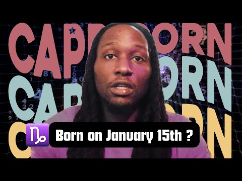 Are you a Capricorn ♑️  born January 15?