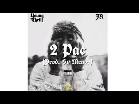 2PAC JR X YOUNG THRILL
