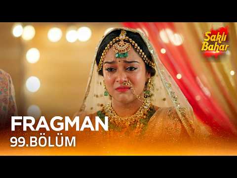 Saklı Bahar 99. Bölüm Fragmanı