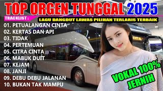Download lagu PETUALANGAN CINTA || DANGDUT ORGEN TUNGGAL ELECTONE || DANGDUT ORGEN TUNGGAL ELECTONE 2025 mp3