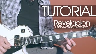 Revelacion - Danilo Montero y Kari Jobe | TUTORIAL | Guitarra | Acordes | Intro