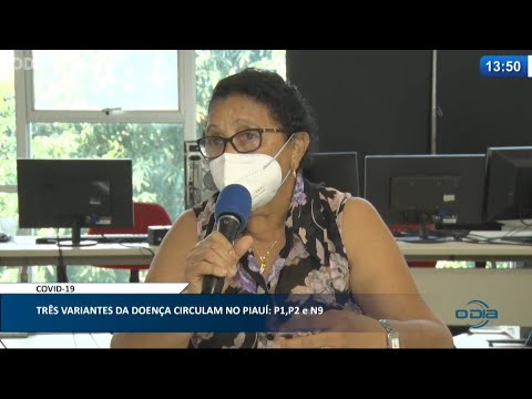 SESAPI confirma três variantes da Covid-19 circulando no Piauí 28 04 2021