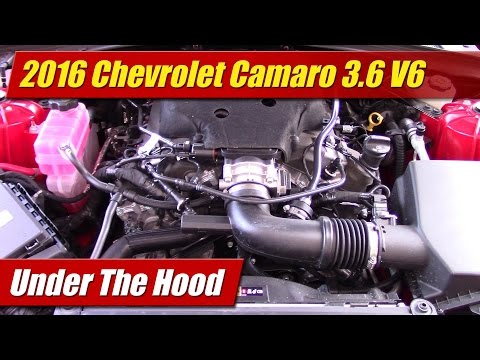 Under The Hood: 2016 Chevrolet Camaro 3.6 V6