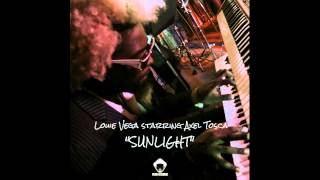 Louie Vega Starring Axel Tosca - Sunlight (Louie Vega Roots Mix)