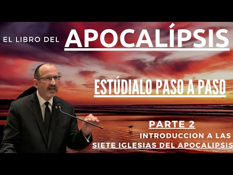 Apocalipsis capítulo 1 - parte 3 - Dr. Baruch Korman (Las 7 iglesias del apocalipsis)