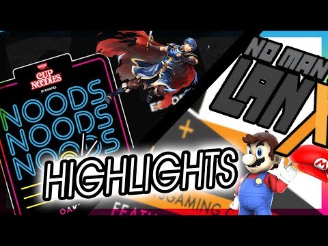 Noods Noods Noods: Oakland Edition / No Mans Lan XII Highlights!! - SMASH 4