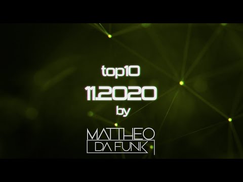 LISTOPAD 2020 #top10 by MATTHEO DA FUNK