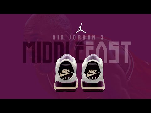 Air Jordan 3 MIDDLE EAST 2026 👀 Early Look & Rumored Release
