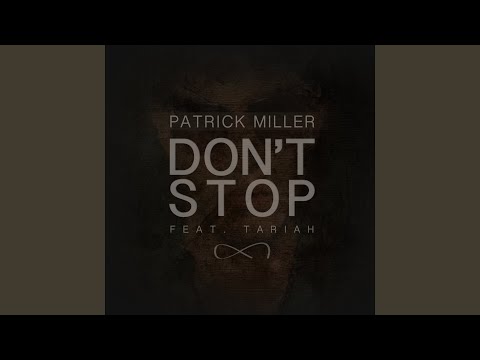 Don't Stop (Swissivory Remix) (feat. Tariah)