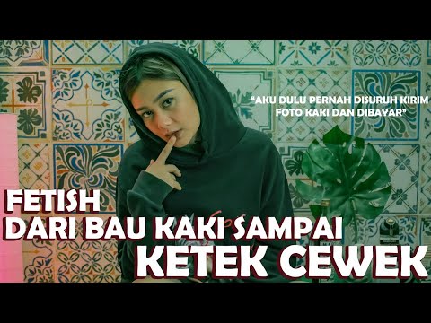 KETIKA DITANYA TENTANG "FETISH"