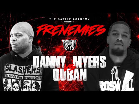 Danny Myers vs Quban