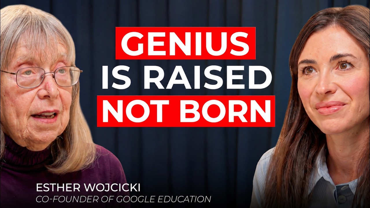 She Raised a YouTube CEO and a Billion-Dollar Founder | Esther Wojcicki, Godmother of Silicon Valley