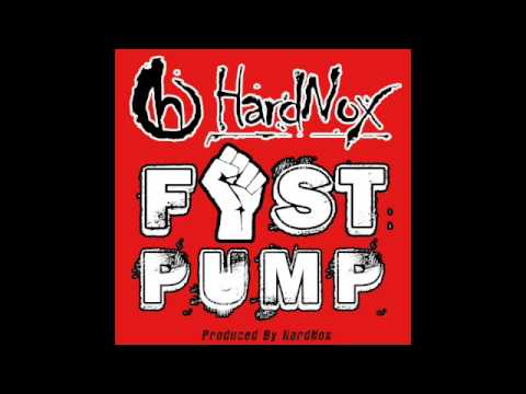 HardNox - Fist Pump