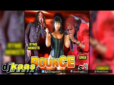 Ryme Minista ft Gage - Bounce (August 2014) Star Plus Management | Dancehall