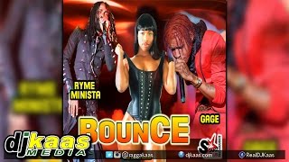 Ryme Minista ft Gage - Bounce (August 2014) Star Plus Management | Dancehall