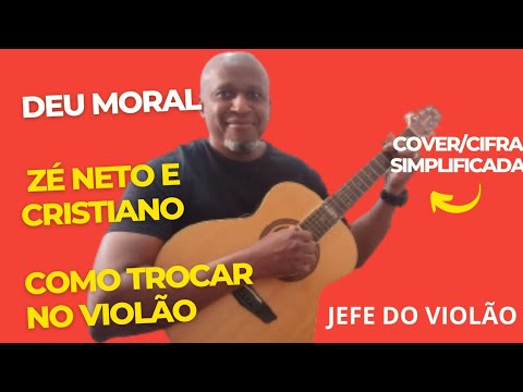 Deu Moral - Zé Neto e Cristiano