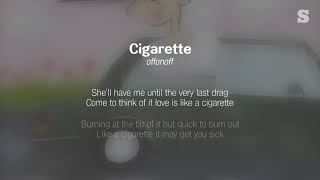 offonoff (오프온오프) - Cigarette (Feat. Tablo, MISO) 가사ㅣLyricㅣsmay