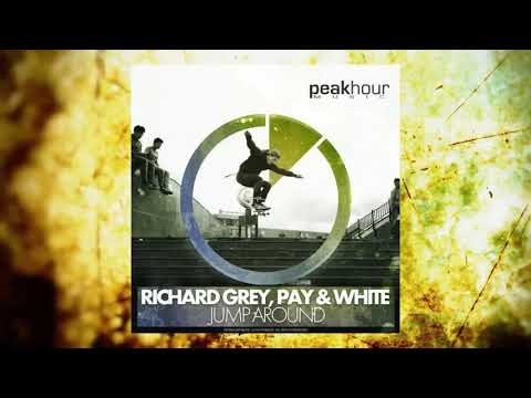 Richard Grey vs Pay & White - Jump Around