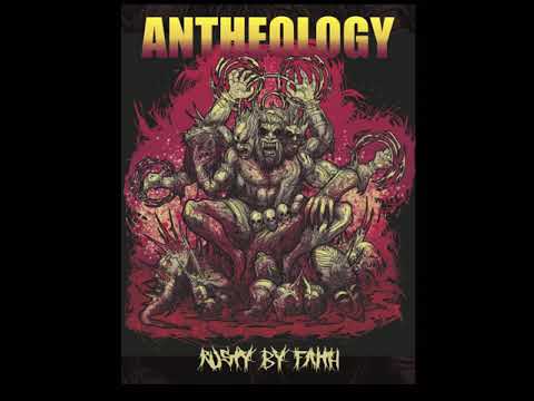 Antheology - Rusty by Faith EP