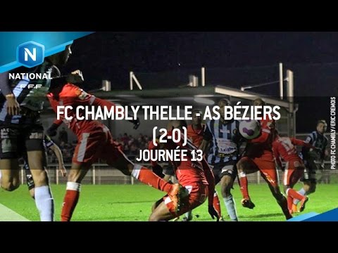 J13 : FC Chambly Thelle - AS Béziers (2-0), le résumé