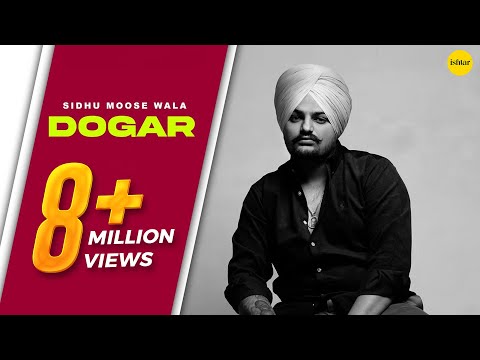 Sidhu Moose Wala | DOGAR | Snappy | Punjabi song 2022