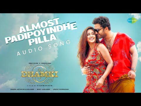 Almost Padipoyinde Pilla - Audio Song | Das Ka Dhamki | Vishwaksen | Nivetha Pethuraj | Leon James