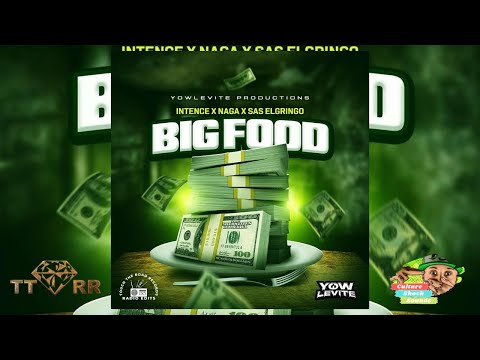 Intence x Naga x Sas Elgringo - Big Food (TTRR Clean Version) PROMO
