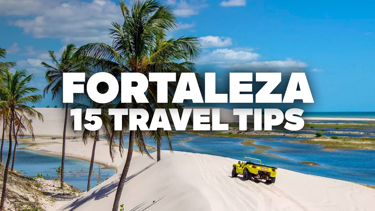 15 FORTALEZA TRAVEL TIPS! Don’t travel before watching this video!