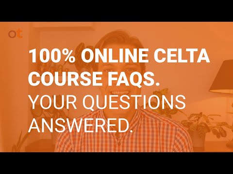 100% Online CELTA course FAQs with Ruben