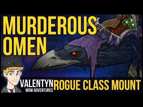 Warcraft Legion - Rogue Class Mount - Murderous Omen Unlocked