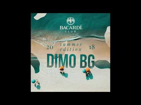 DiMO BG - Bacardi Club Shumen Summer Edition 2018