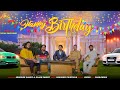 Happy Birthday Abhishek Shakya Rajan Pandey Ft New Birthday Song Birthday Song 2022 2023