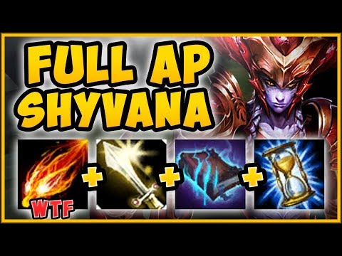 STOP PLAYING SHYVANA WRONG! FULL AP + SHYV E = 100% BUSTED DAMAGE! SHYVANA S9! - League of Legends