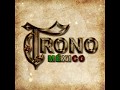 El Trono De México  -   Quién Piensa En Ti