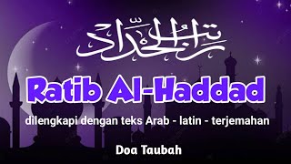 Download lagu Bacaan Merdu Dzikir Ratib Al-Haddad Disertai Teks Arab dan Arti mp3