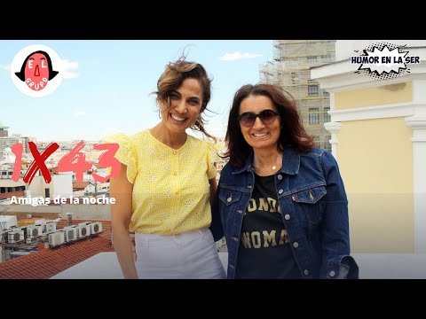 El Grupo 1x43 - Amigas de la noche