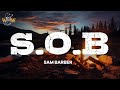 Sam Barber S O B Lyrics