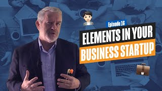6 Key Elements in your Consulting Business Startup